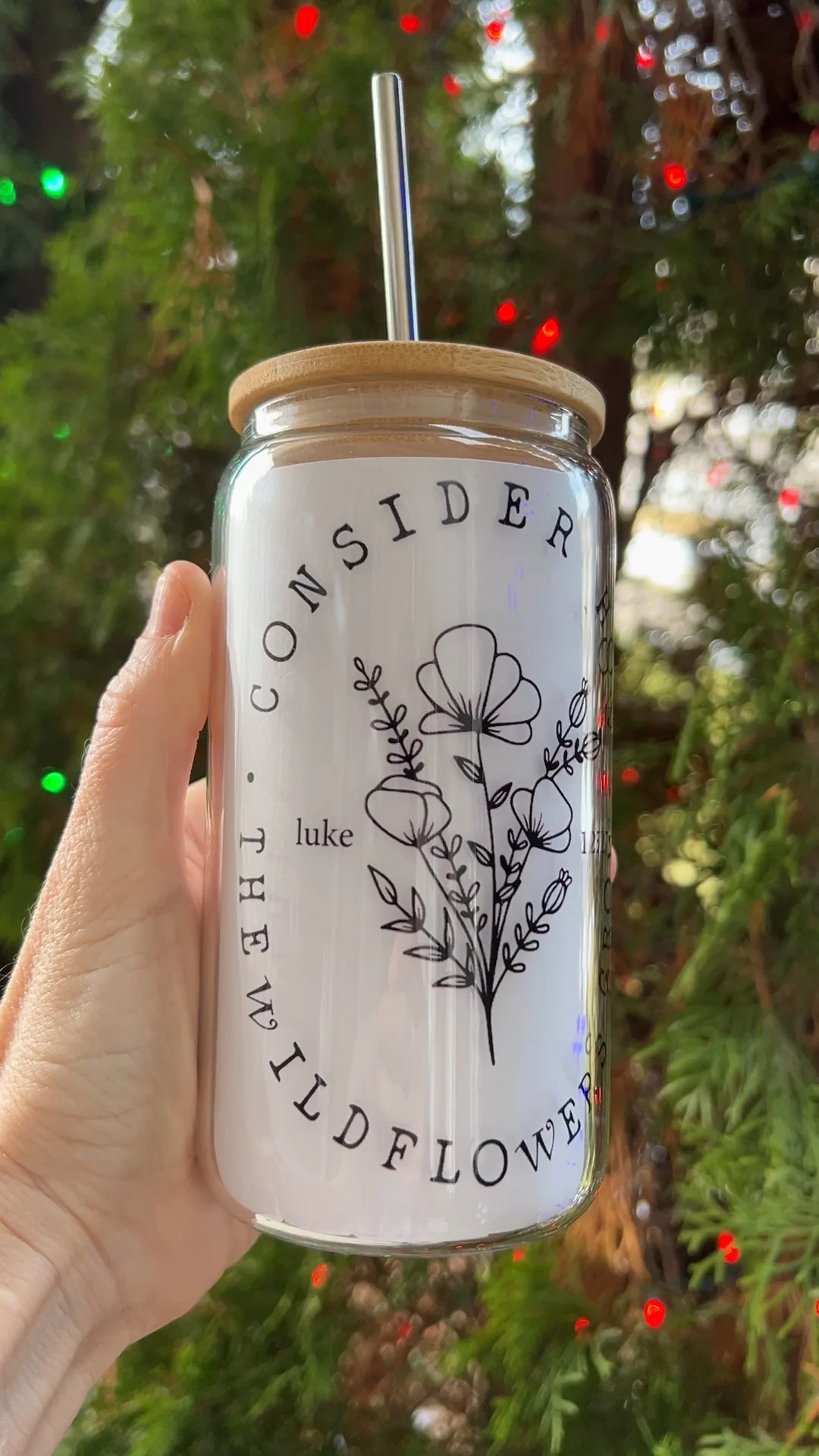 CONSIDER HOW THE WILDFLOWERS GROW LUKE 12:27 GLASS TUMBLER - Image 4